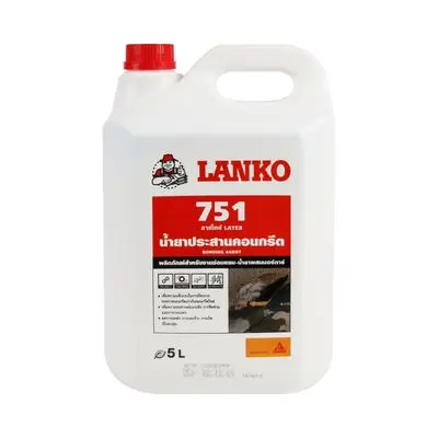 น้ำยาประสานคอนกรีต LANKO รุ่น 751 ขนาด 5 ลิตร สีใส